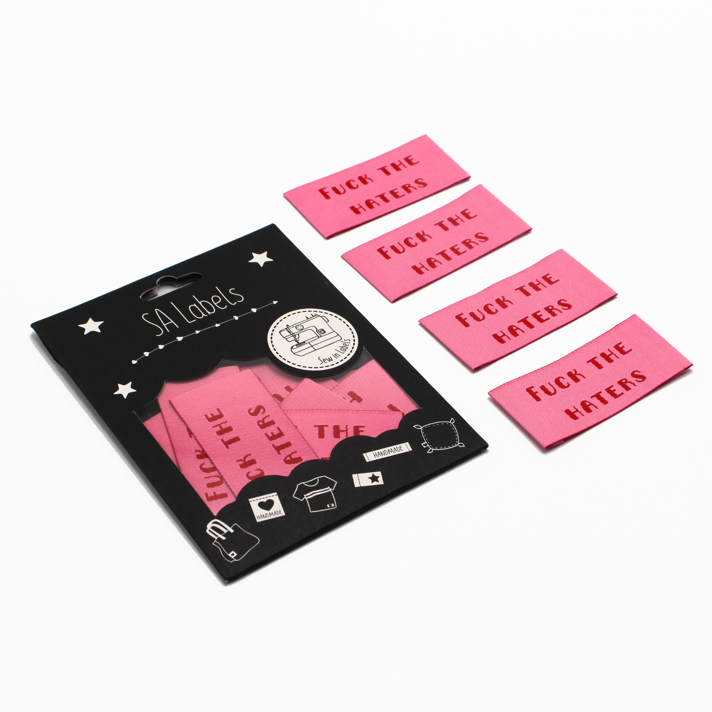 Fuck The Haters | Woven Sew In Labels | Discontinued
