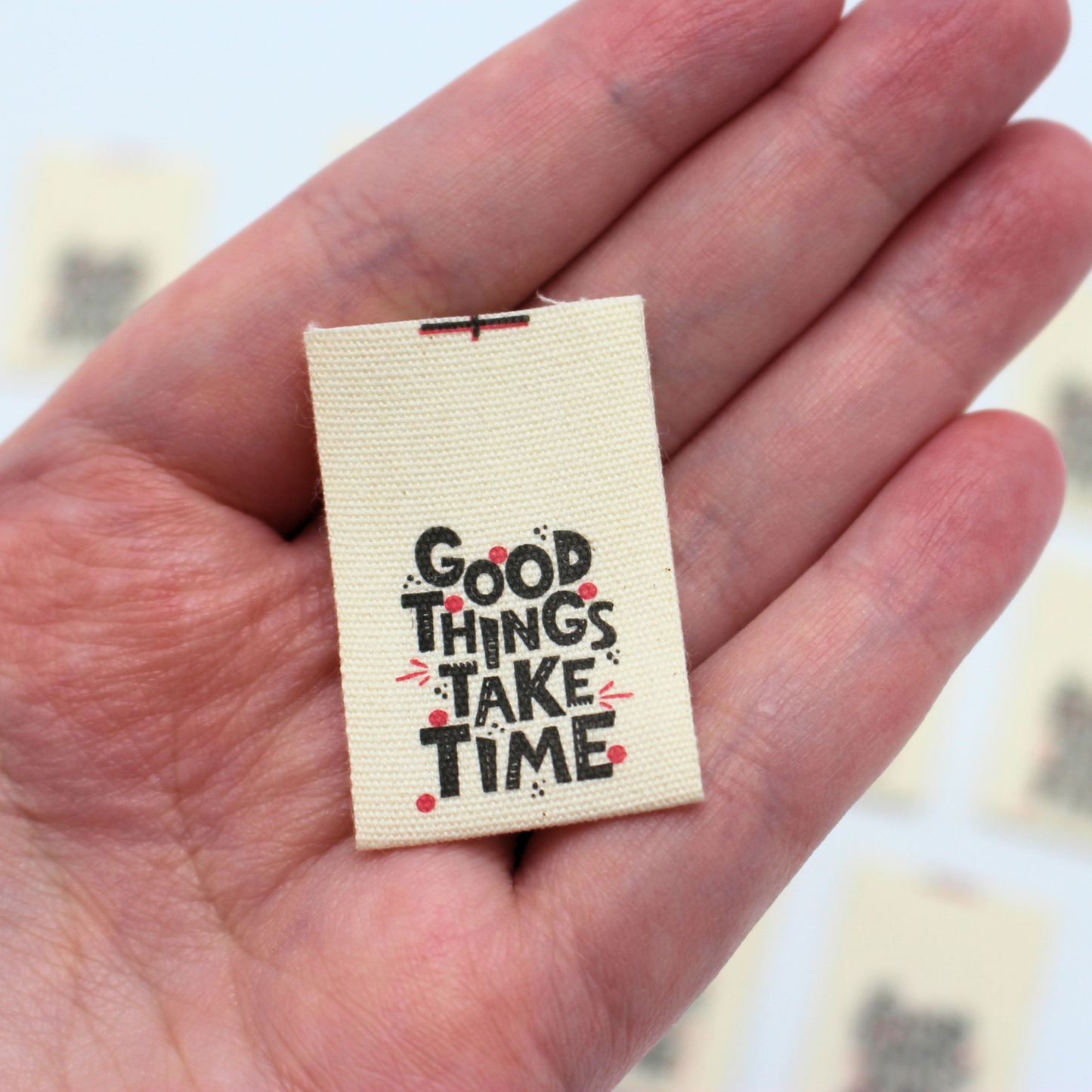 Good Things Take Time | Cotton Sew In Labels