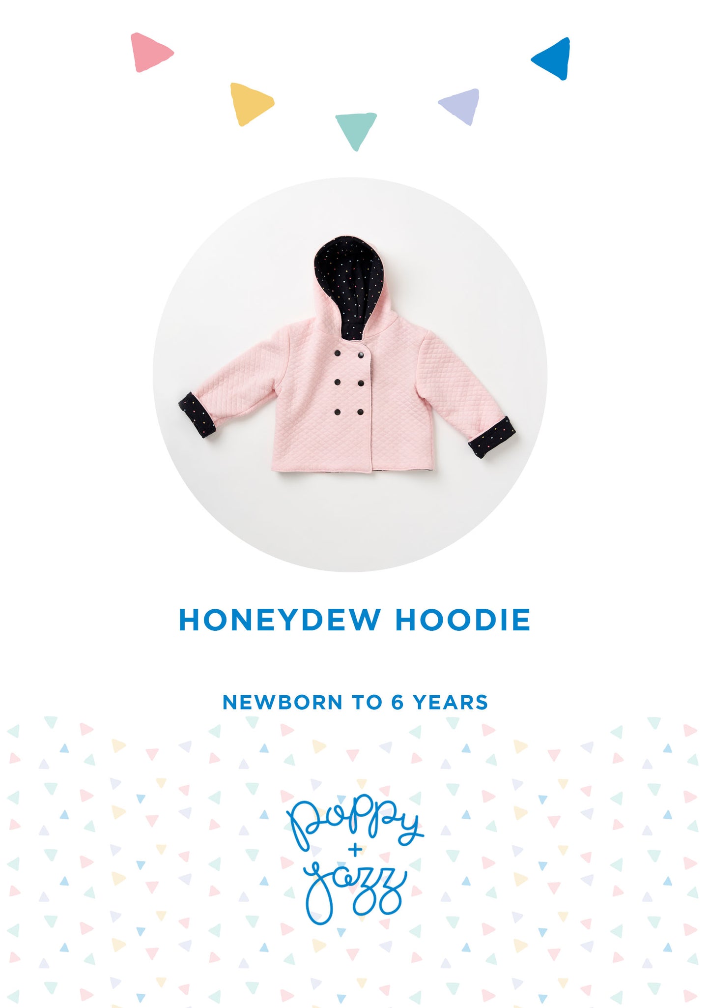 Honeydew Hoodie Sewing Pattern | Poppy and Jazz