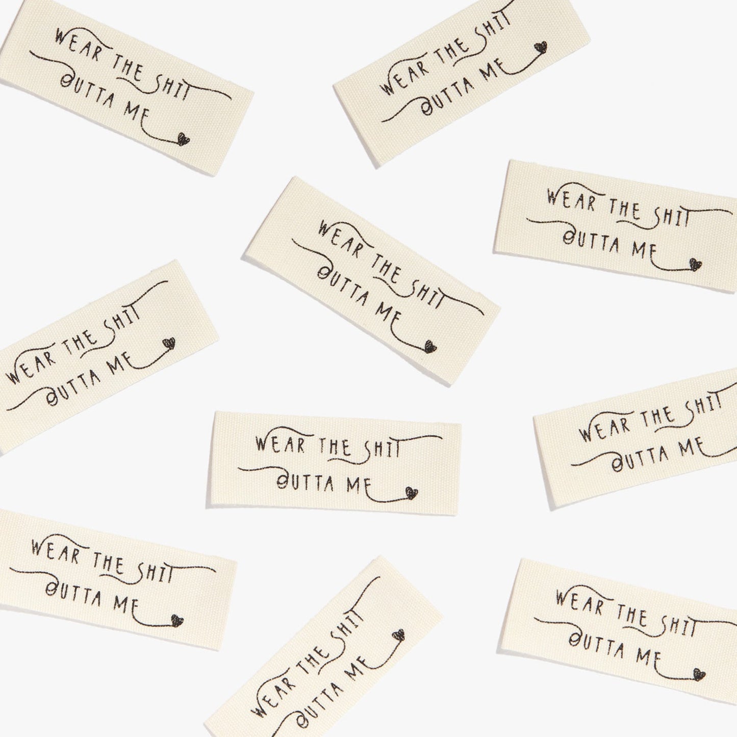 Wear The Shit Outta Me | Kylie And The Machine Woven Labels