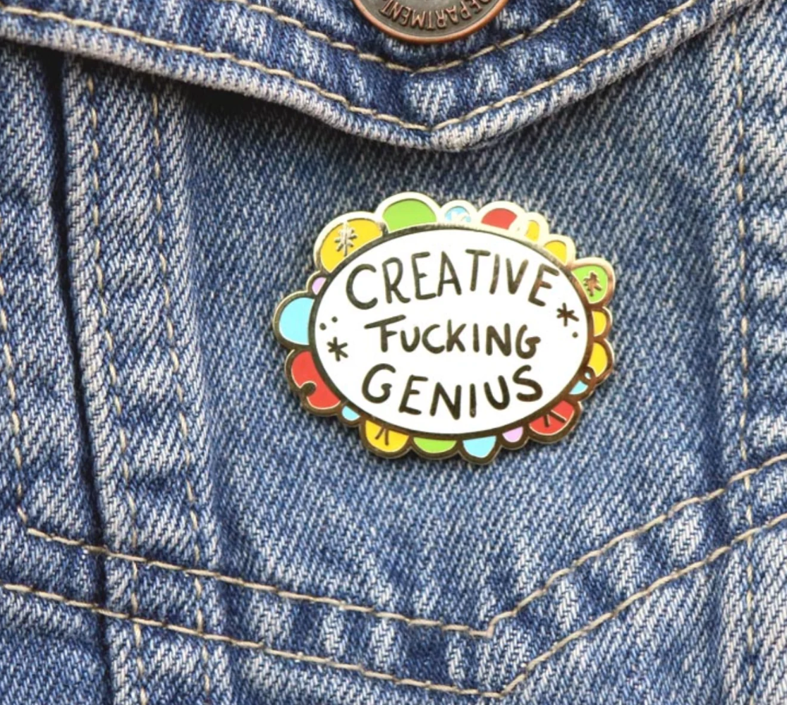 Creative Fucking Genius | Lapel Pin | Jubly-Umph