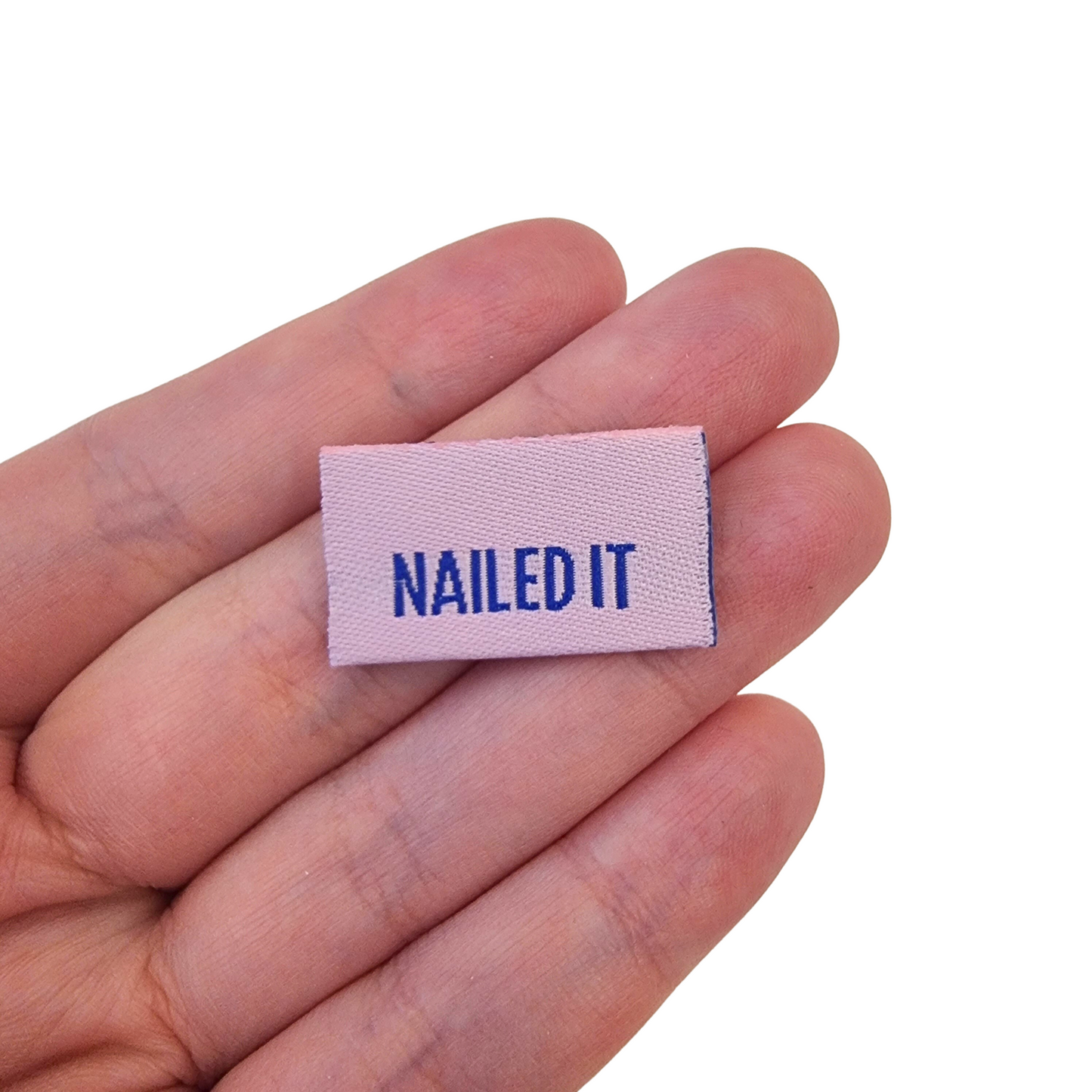 Nailed It | Woven Sew In Labels