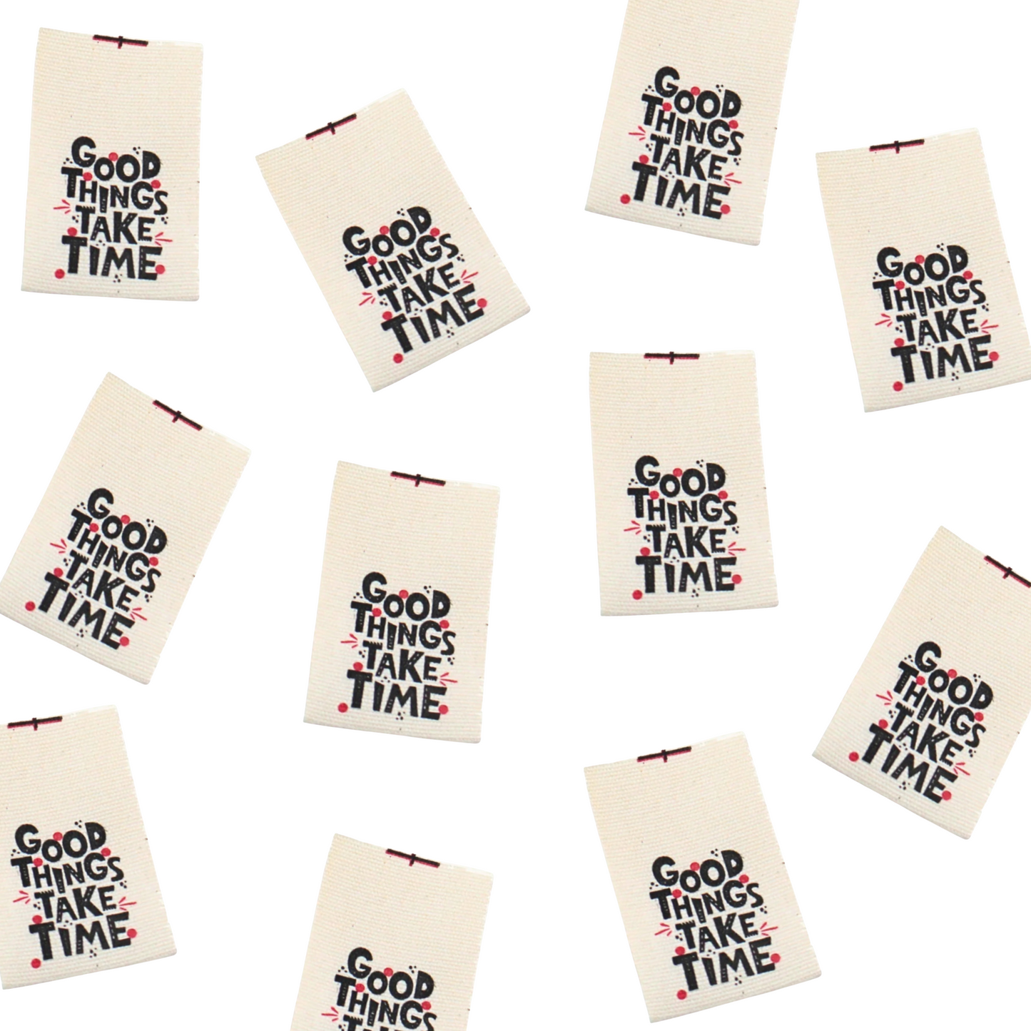 Good Things Take Time | Cotton Sew In Labels